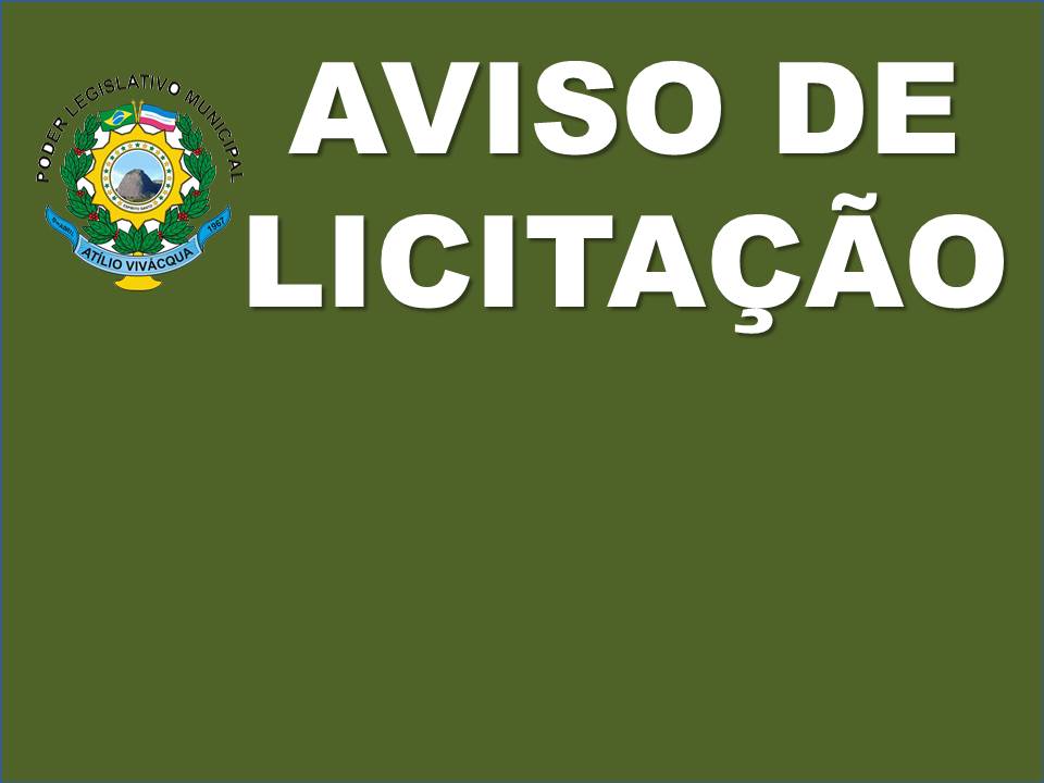 Pregão Presencial 003/2019 da Câmara Municipal de Atílio Vivacqua. 